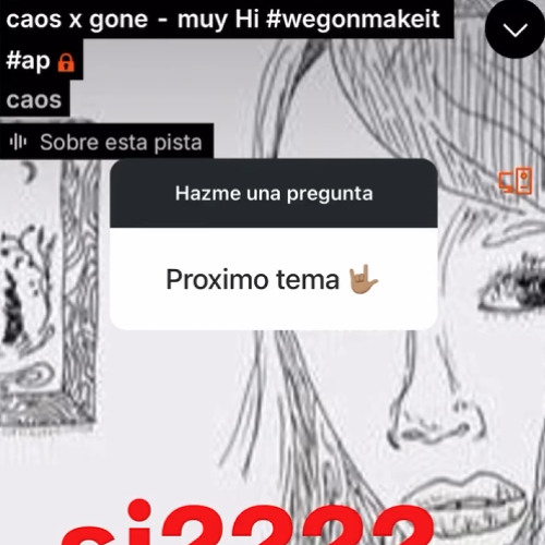 caos x gone - muy Hi snippet