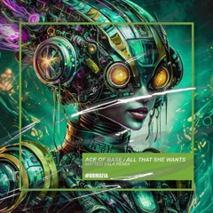 Ace of Base - All That She Wants (Matteo Sala Remix) [BUY=FREE DOWNLOAD]