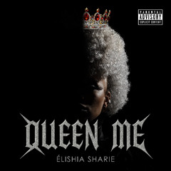 QUEEN ME