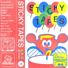 PREVIEWS - STICKY 006: Sticky Tapes 1st Birthday Compilation