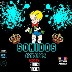 SONIDOS EXOTICOS BY STIVEN AREIZA