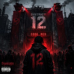 District 12 Code Red