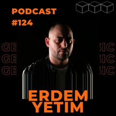 GetLostInMusic - Podcast #124 - Erdem Yetim