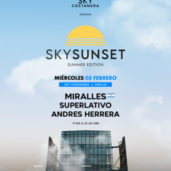ANDRES:HERRERA - SKY SUNSET (Live @ Sky Costanera, Stgo) 05-02-2025