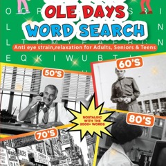 Free read The Good Ole Days Word Serach: 2000+Challenging And Nostalgic