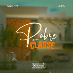 DETERMINANTS - Pobres com Classe (c/LEBASI)