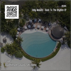 Eddy Malano - Back To The Rhythm (David Kinnard Remix) [Beachside Records]