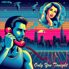 Only You Tonight - Retro 80s Pop Instrumental by Matt Catlow