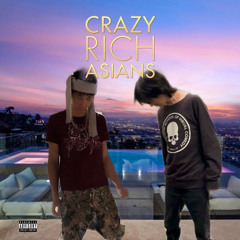 crazy rich asians ft. rqsy (prod. guapphunnidz)