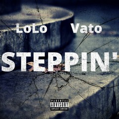 KC Youngins(Lolo,Vato) - "Steppin"