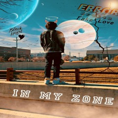In My Zone (Prod. ROVER)