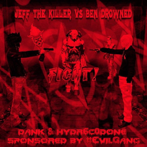 JEFF THE KILLER VS BEN DROWNED BASED FREESTYLES (Epic Rap Battle) #EvilGang 😈😈😈 (prod. me & sgp)