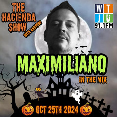 la hacienda podcast for halloween 2024 - Maximiliano (live oct 25th, 2024) Free Download