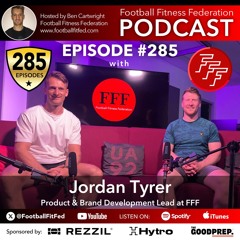 #285 "The Most Overrated Part Of Sport Science" With Jordan Tyrer