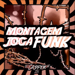 MONTAGEM JOGA FUNK