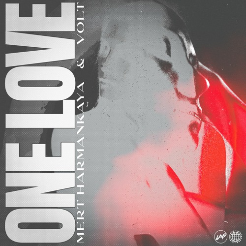 Mert Harmankaya & VOLT - One Love