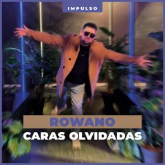 CARAS OLVIDADAS