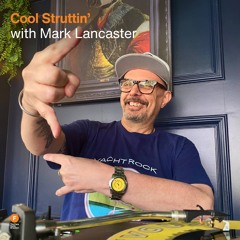 Cool Struttin’ - Mark Lancaster — 27 September 2025