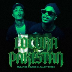 LOCURA EN PAKISTAN (feat. Morffa La Promo & Michel Boutic)