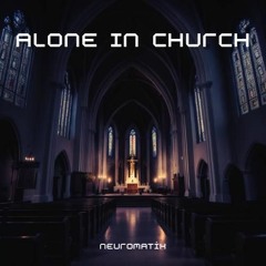 Alone in church