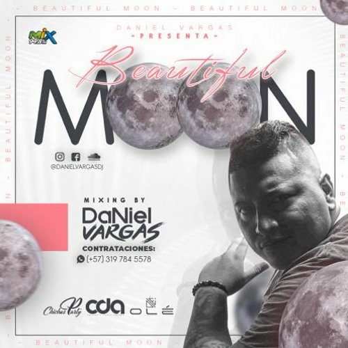 BEAUTIFUL MOON LIVE SET Daniel Vargas dj