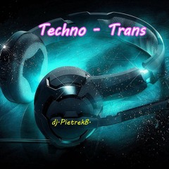 Techno - Trans