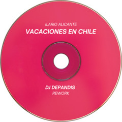 Vacation en Chile - dj Depandis rework