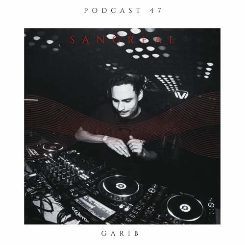 Garib - Sangreal #47