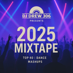 2025 Mixtape