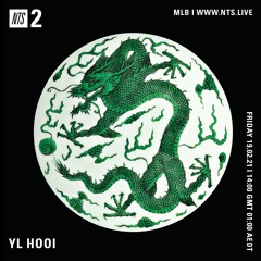 YL Hooi: NTS Radio 19.02.21