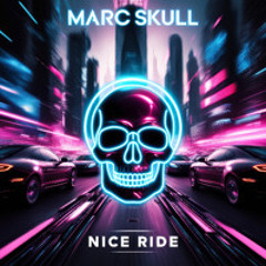 Marc Skull - Nice Ride (Original Mix)