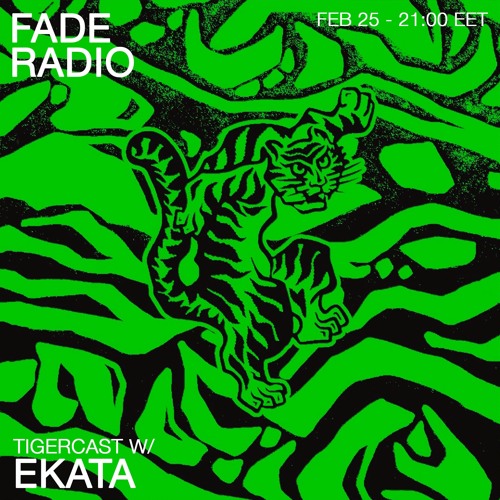 TIGERCAST 005 - EKATA