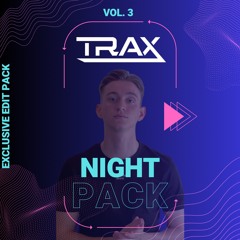 Night Pack  -  19 Exclusive Mashups & Edits (FREE DOWNLOAD = Buy Link)
