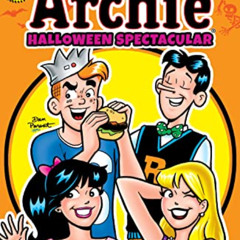 free PDF 🖍️ Archie's Halloween Spectacular (2022) #1 (Archie Halloween Spectacular)