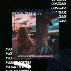 One More Time (feat Contrass)[FREE DOWNLOAD]