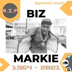 R.I.P Biz Markie 1964 - 2021