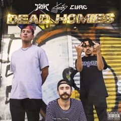 EURO x IZIK x KOOPAS - DEAD HOMIES