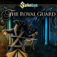 Sabaton - The Royal Guard