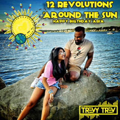 12 Revolutions Around The Sun - Happy Birthday Aria