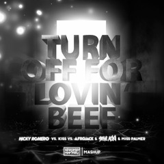 Turn Off For Lovin' Beef (Stephen Hurtley Mashup) [Played By Steve Aoki At Tomorrowland]