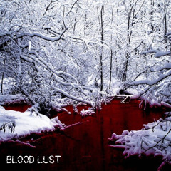 BLOODLUST Feat. YCH Mula & ABM CHITA