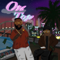 Kanine The Don- On Top (Feat. Rick Ross)