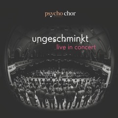 CD1, Track 01 - Wana Baraka - Psycho-Chor Jena "ungeschminkt - live in concert"