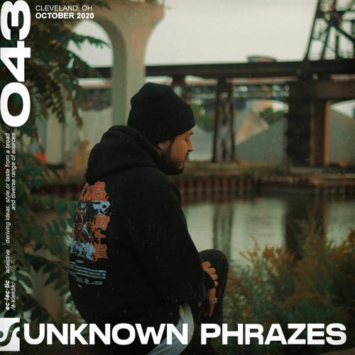 Session #043 ft. Unknownphrazes (October 2020)