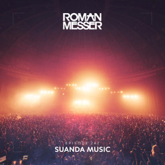 Roman Messer - Suanda Music 242 (15-09-2020)