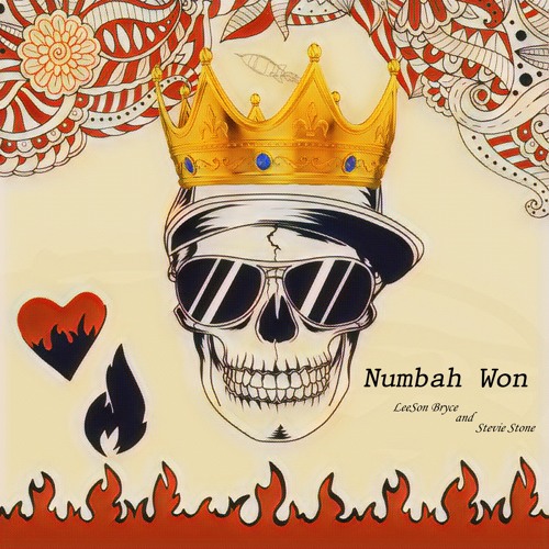 Numbah Won (With Stevie Stone) *Prod. by Wyshmaster