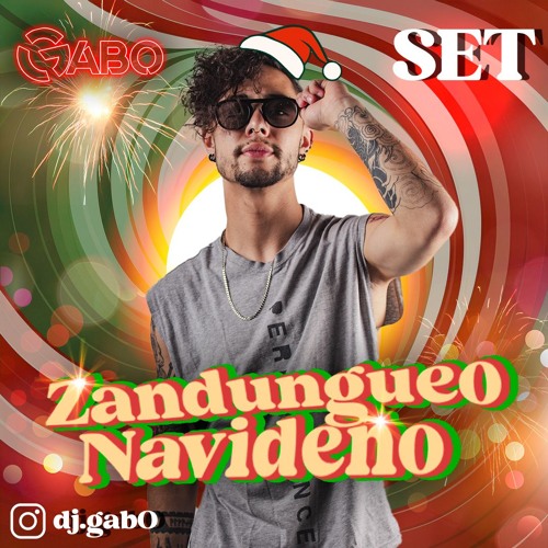 ZANDUNGUEO NAVIDEÑO - DJ GABO