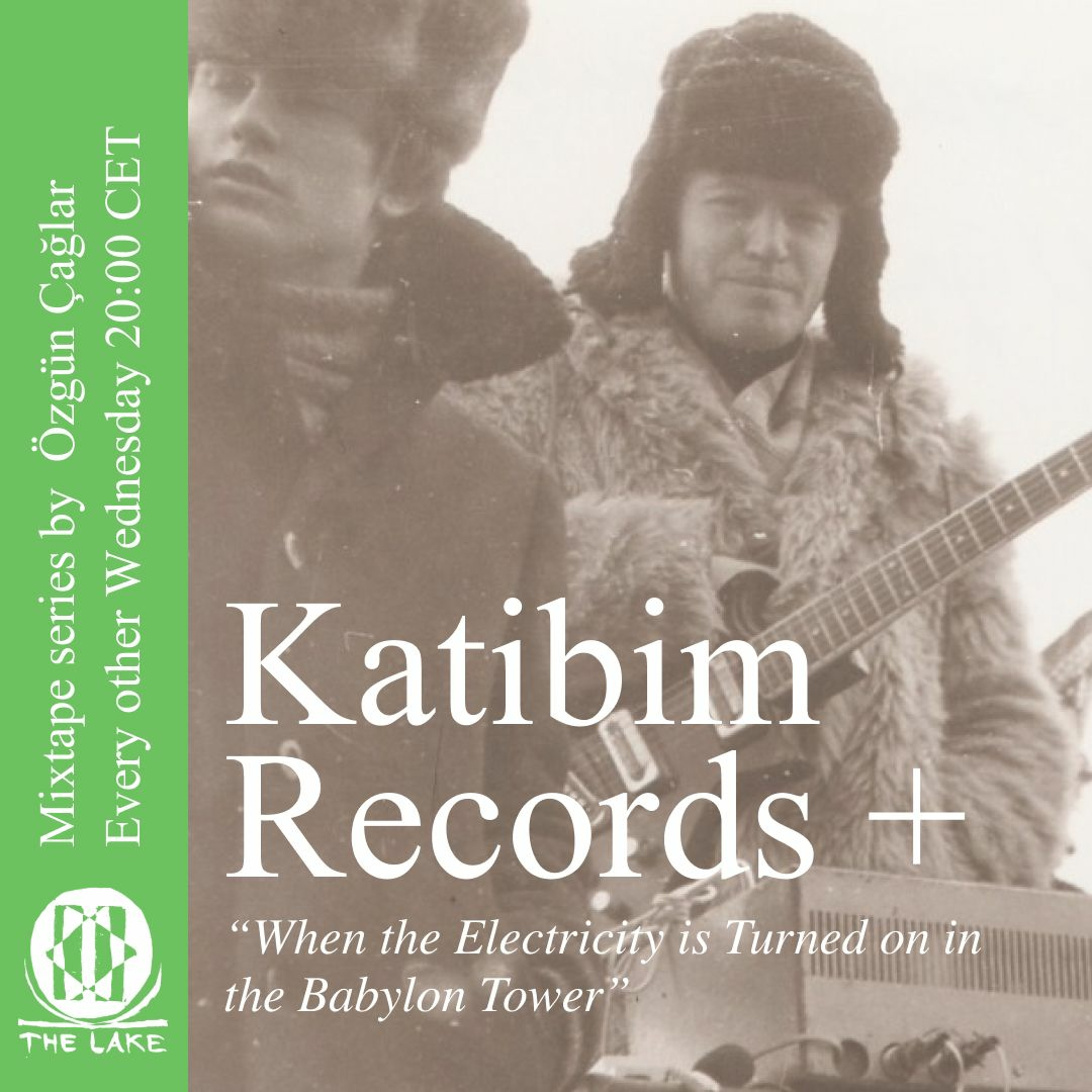 Katibim Records + 01 ”When the Electricity is Turned on in the Babylon Tower”
