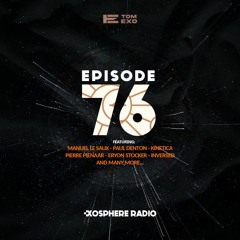 Exosphere Radio (#EXOSPHERE076)