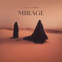 KĀLMAN - Mirage [𝐀𝐊𝐒𝟎𝟎𝟑]